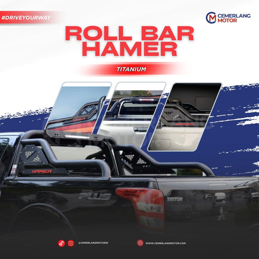 ROLL BAR HAMER TITANIUM SERIES