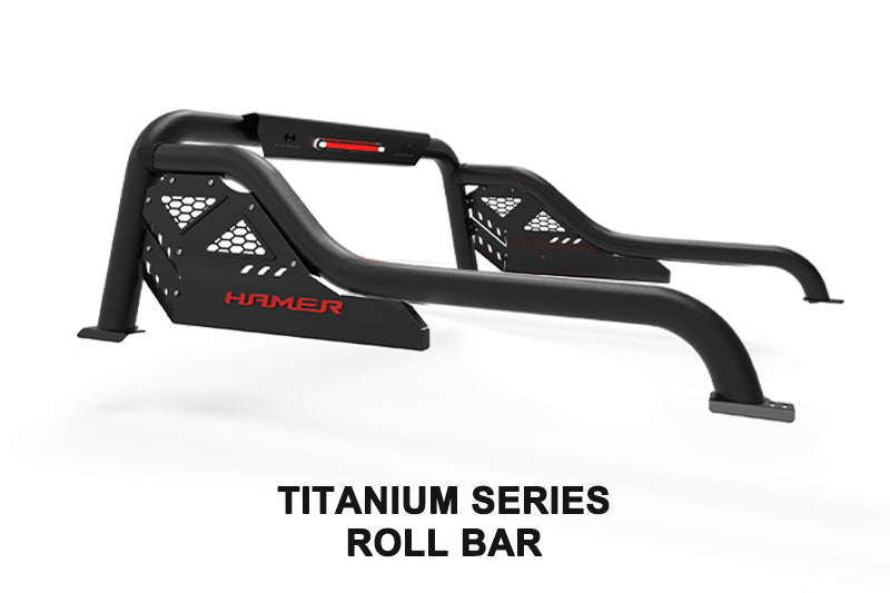 ROLL BAR HAMER TITANIUM SERIES