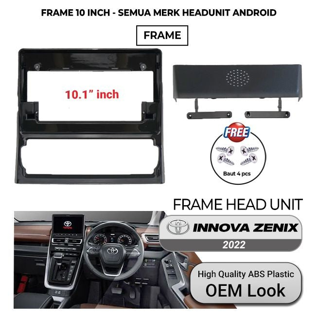 FRAME HEAD UNIT INNOVA ZENIX 2022 - ON 10 inch OEM